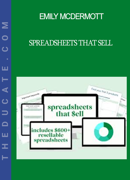 Emily McDermott - Spreadsheets That Sell