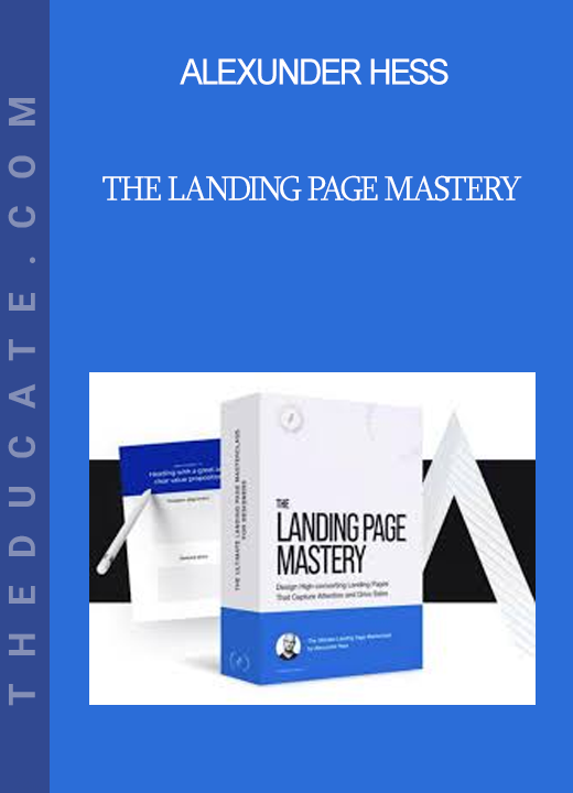 Alexunder Hess - The Landing Page Mastery