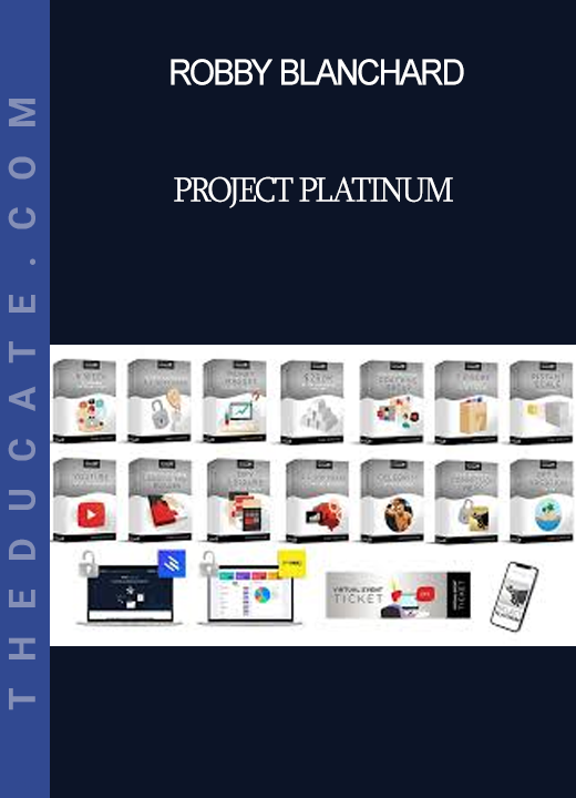 Robby Blanchard - Project Platinum