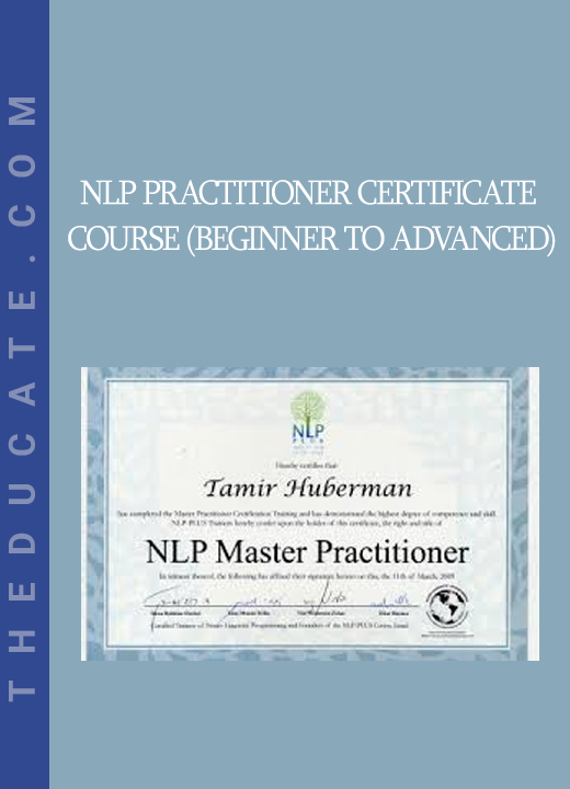 NLP Practitioner Certificate Course (Beginner to Advanced)