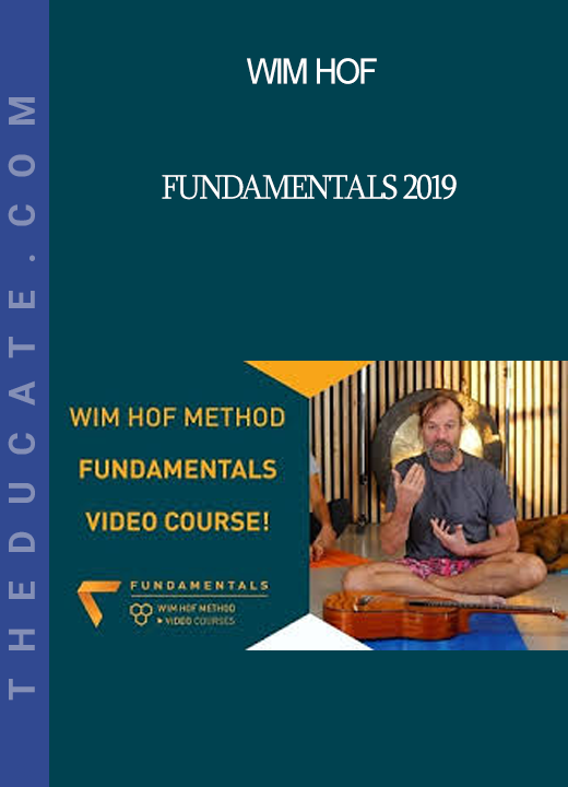 Wim Hof - Fundamentals 2019