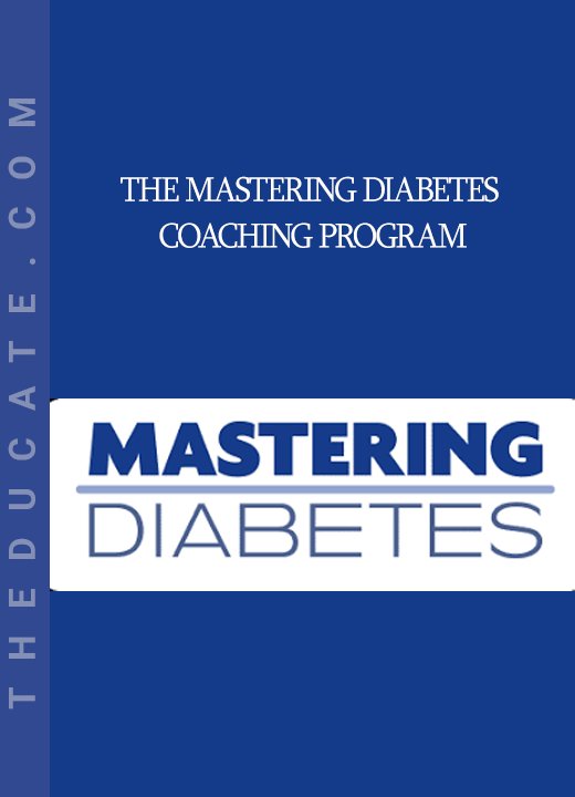 The Mastering Diabetes Coaching Program