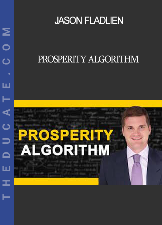 Jason Fladlien - Prosperity Algorithm