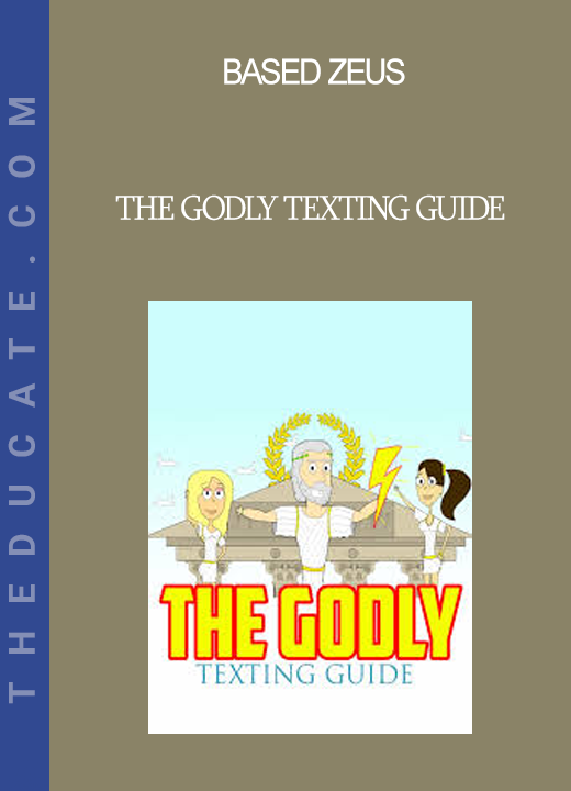 Based Zeus - The Godly Texting Guide