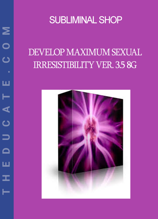 Subliminal Shop - Develop Maximum Sexual Irresistibility Ver. 3.5 8G