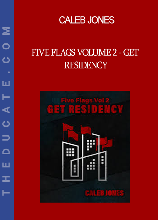 Caleb Jones - Five Flags Volume 2 - Get Residency