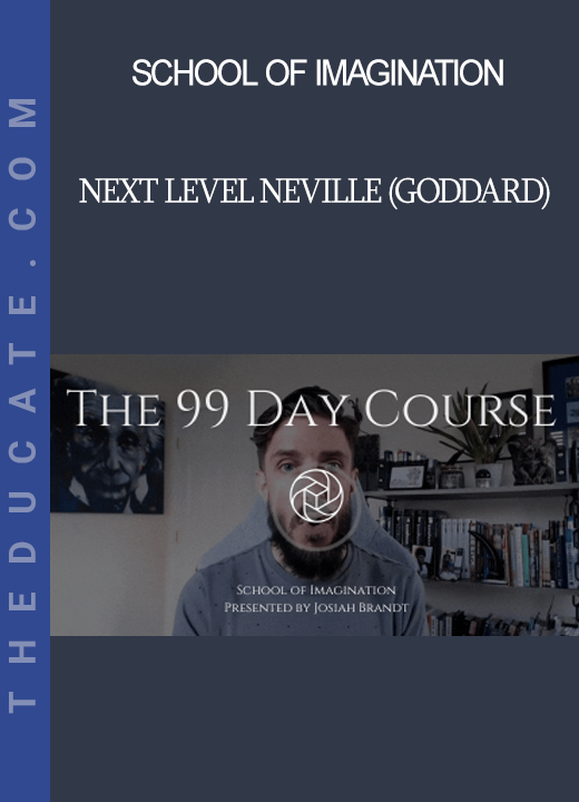 School of Imagination - Next Level Neville (Goddard)