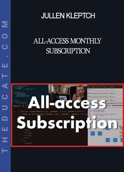 Jullen Kleptch - All-Access Monthly Subscription