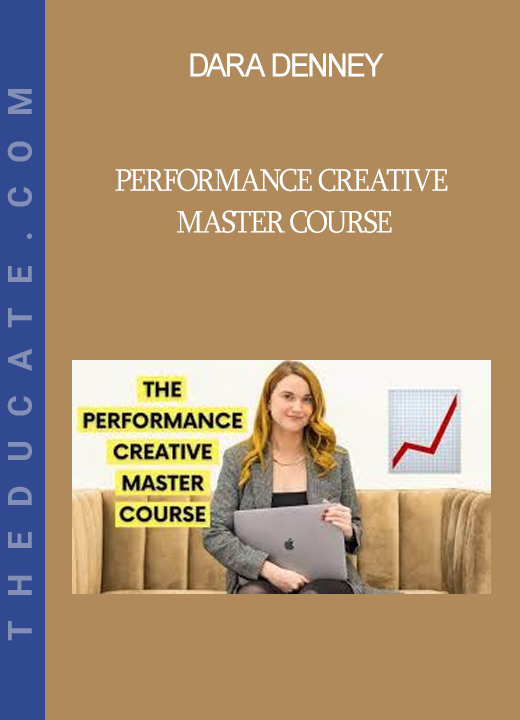 Dara Denney - Performance Creative Master Course