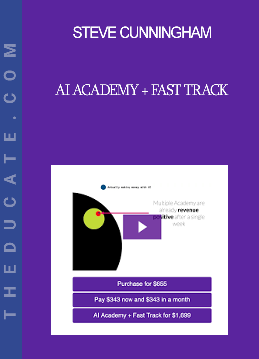 Steve Cunningham - AI Academy + Fast Track