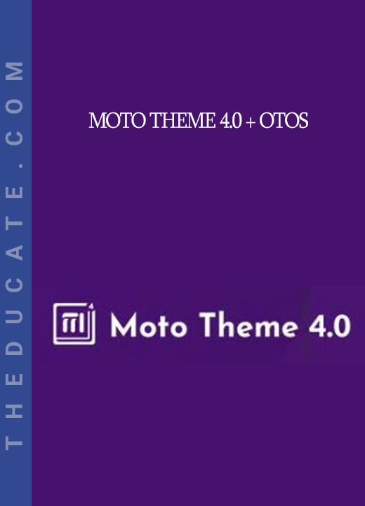 Moto Theme 4.0 + OTOs