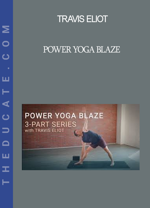 Travis Eliot - Power Yoga Blaze