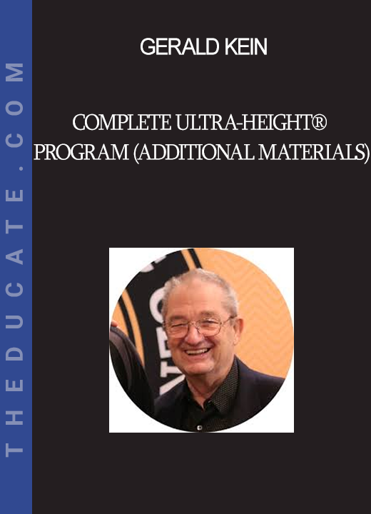 Gerald Kein - Complete Ultra-Height® Program (additional materials)