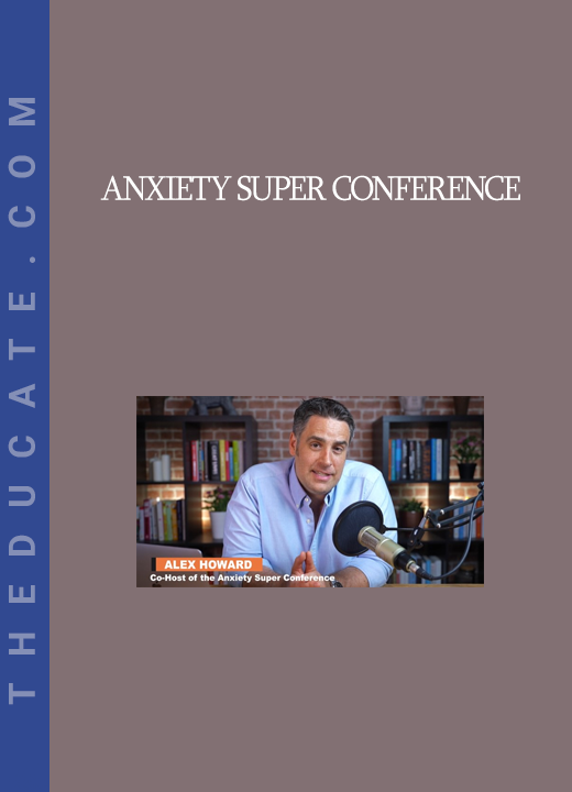 Anxiety Super Conference