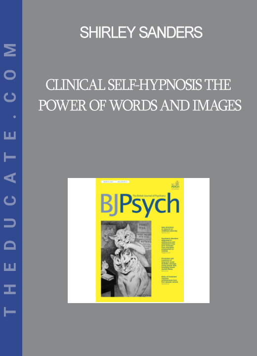 Shirley Sanders - Clinical Self-Hypnosis The Power of Words and Images