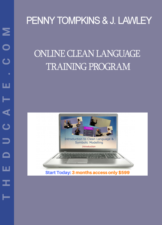 Penny Tompkins & James Lawley - Online Clean Language Training Program