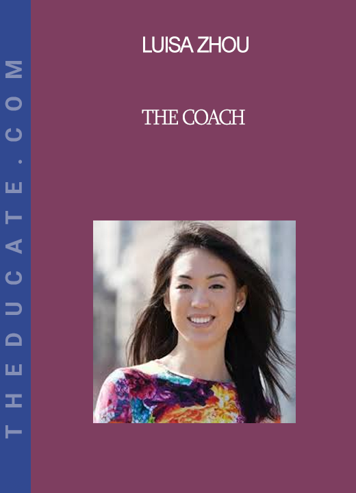 Luisa Zhou - The Coach