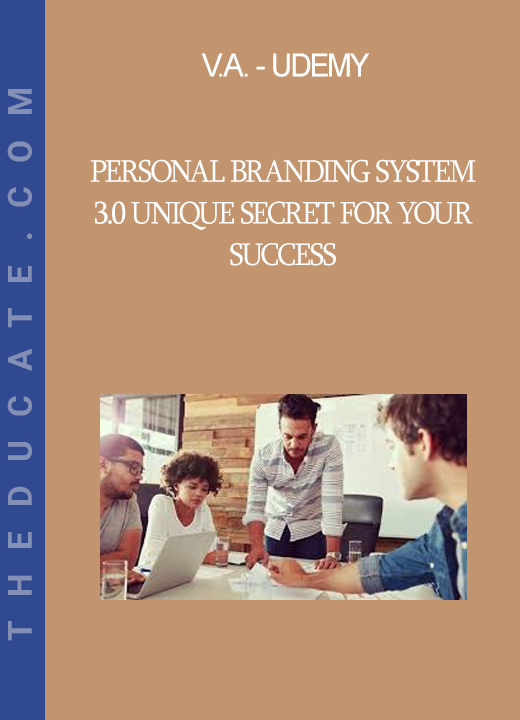 V.A. - Udemy - Personal Branding System 3.0 Unique Secret for Your Success