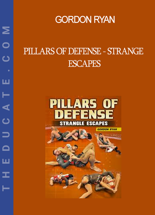 Gordon Ryan - Pillars of Defense - Strange Escapes