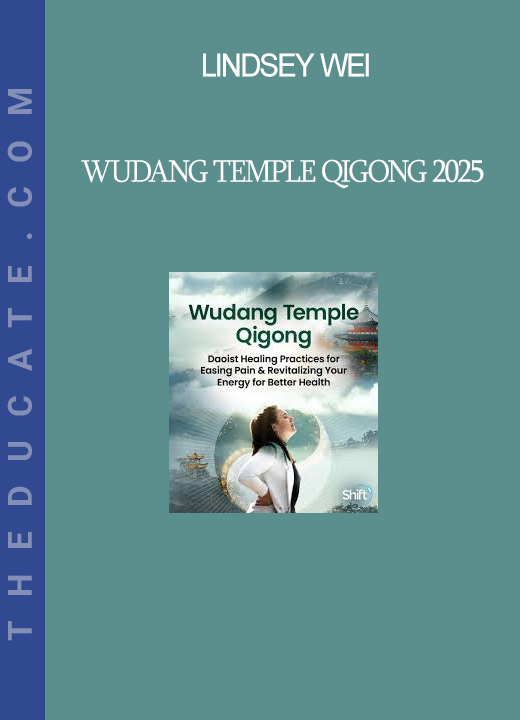 Lindsey Wei - Wudang Temple Qigong 2025